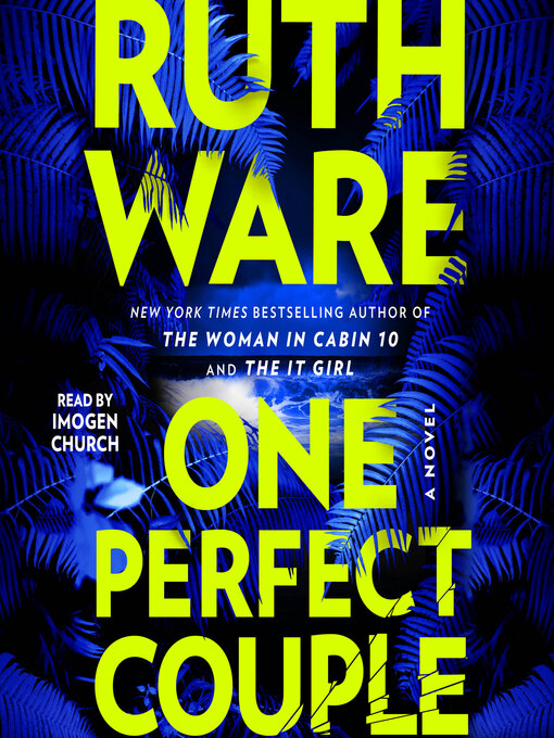 Title details for One Perfect Couple by Ruth Ware - Available